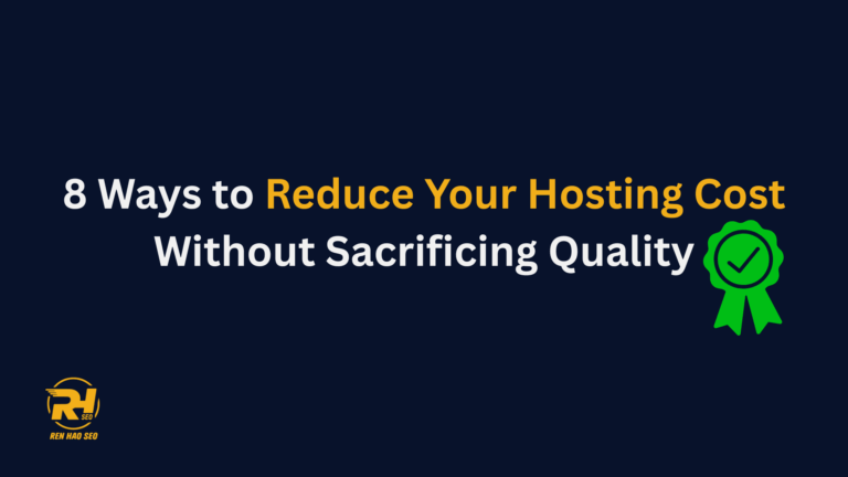8-Ways-to-Reduce-Your-Hosting-Cost-Without-Sacrificing-Quality