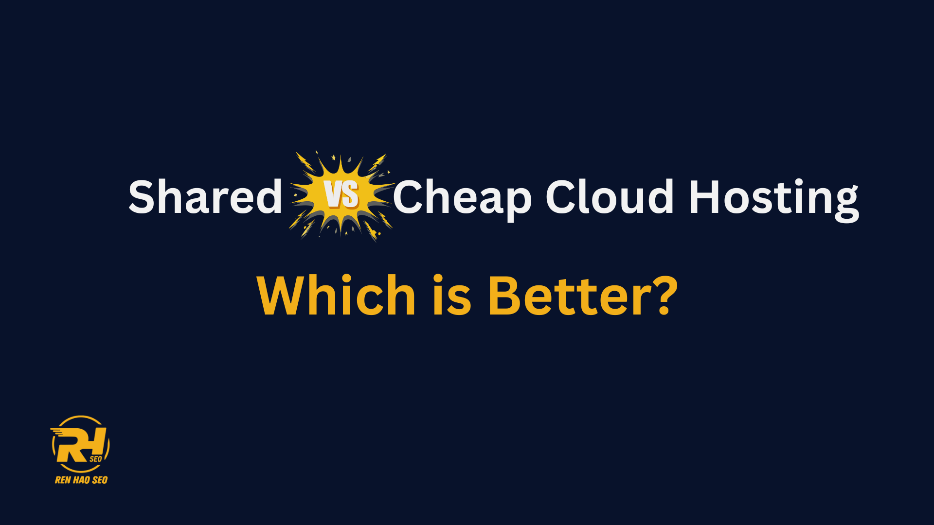 Shared-Hosting-vs-Cheap-Cloud-Hosting-Which-is-Better