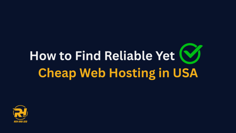 How-to-Find-Reliable-Yet-Cheap-Web-Hosting-in-USA